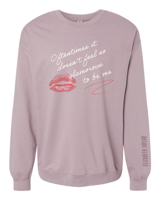 "Oftentimes It Doesn't Feel so Glamorous To Be Me" T-Shirt